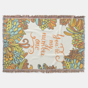 You Are My Number One Throw Blanket