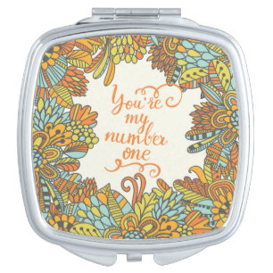You Are My Number One Vanity Mirror