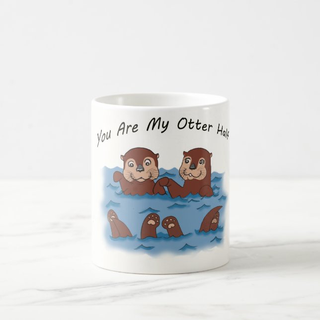 You Are My Otter Half Coffee Mug (Center)
