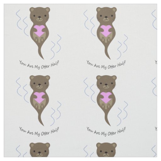 You are My Otter Half Fabric