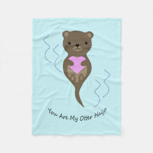 You are My Otter Half Fleece Blanket