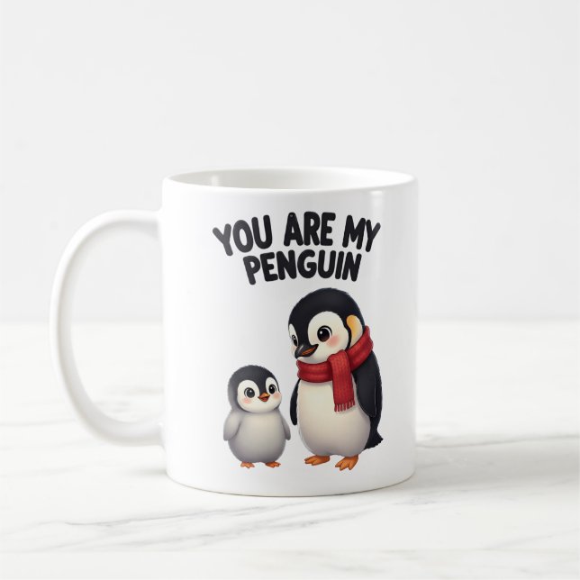 You Are My Penguin Cute Love Coffee Mug (Left)