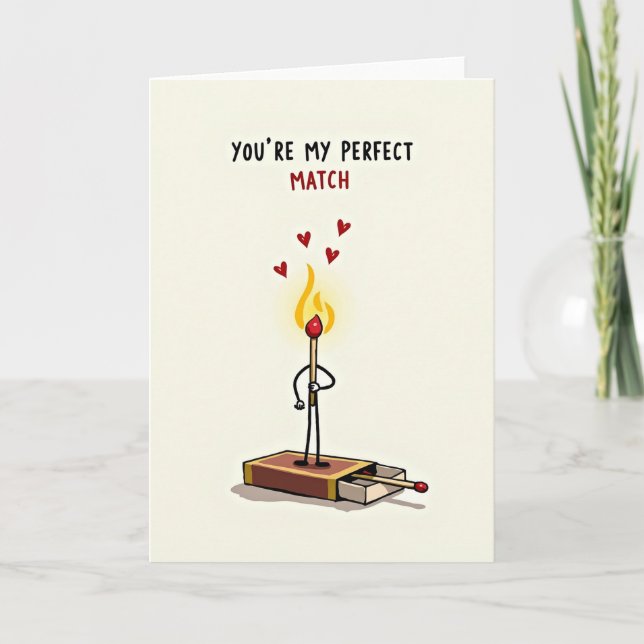 You Are My Perfect Match Card (Front)