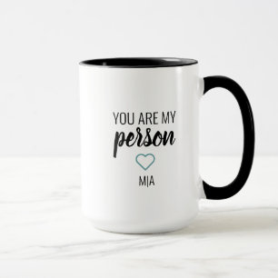You Are My Person Friend Seafoam Green Gift Mug