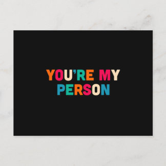 You are my person postcard