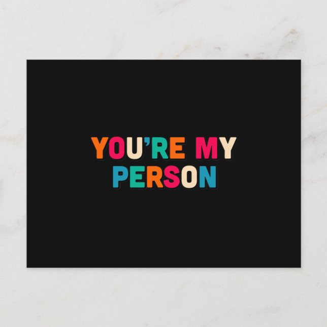 You are my person postcard (Front)