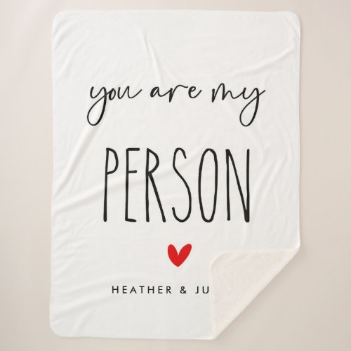 You Are My Person Valentines Day Gifts Sherpa Blanket