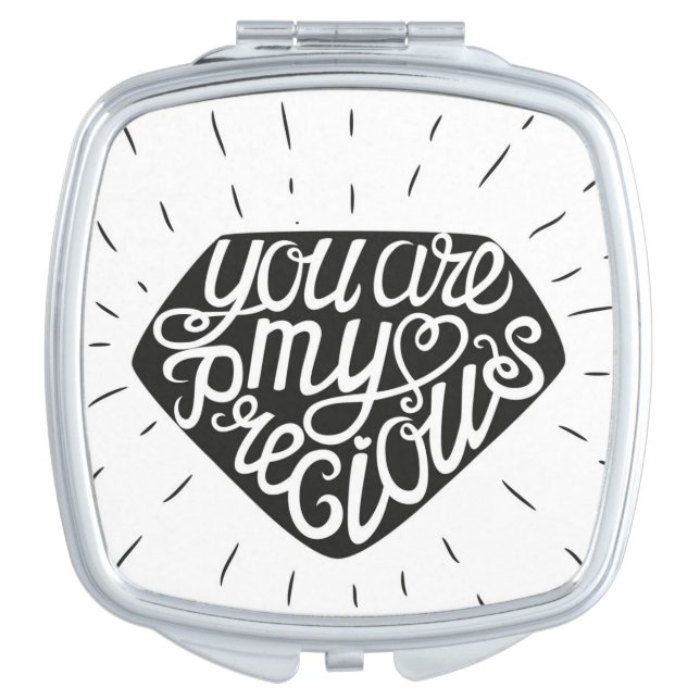 You Are My Precious Vanity Mirror (Front)