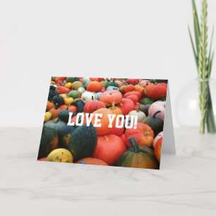 YOU ARE MY "PUMPKIN FOR LIFE" LOVE CARD