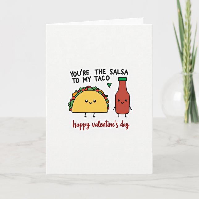 You Are My Salsa Taco Valentines Card (Front)