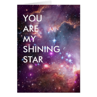 You Are My Shining Star Cards