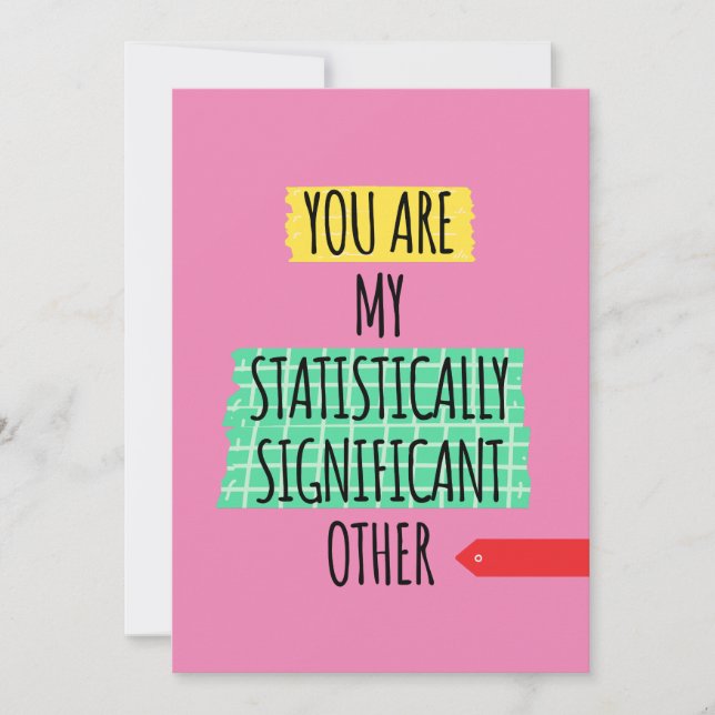 YOU ARE MY STATISTICALLY SIGNIFICANT OTHER HOLIDAY CARD (Front)