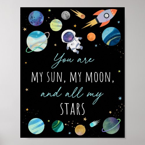 You Are My Sun Moon Stars Space Blue  Gold Poster