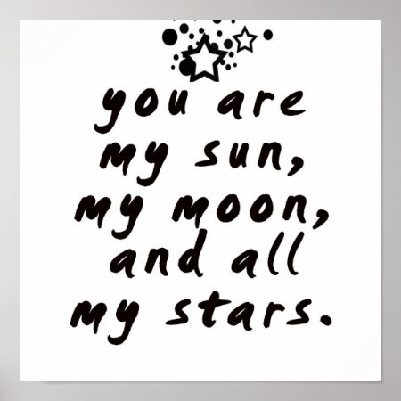 You Are My Sun, My Moon And All My Stars! Poster