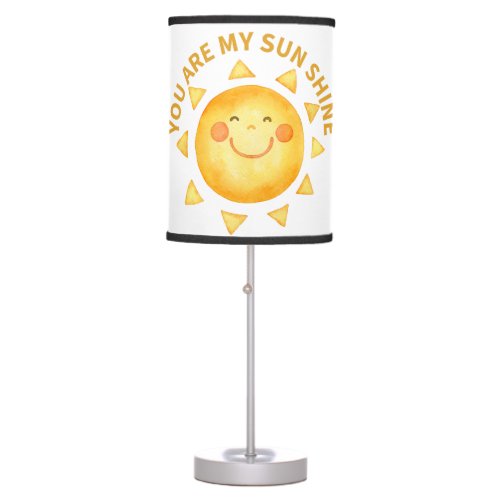You are my sun shine table lamp