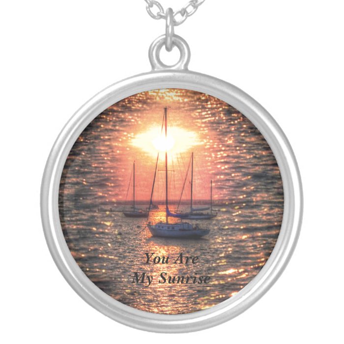 You Are My Sunrise Valentine   Pendant