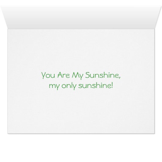 You are my sunshine (Inside Horizontal (Bottom))