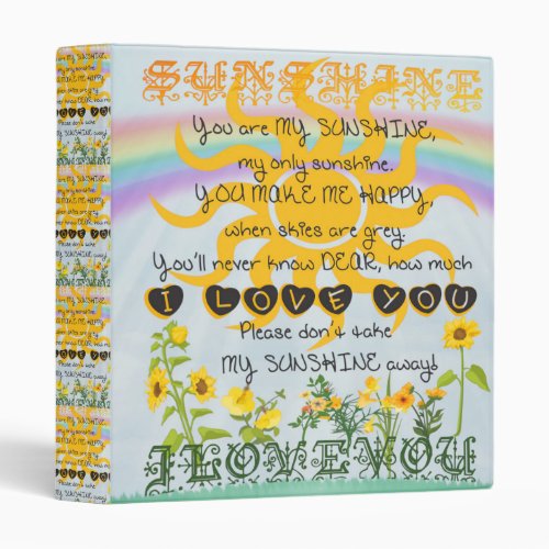 You Are My Sunshine 3 Ring Binder