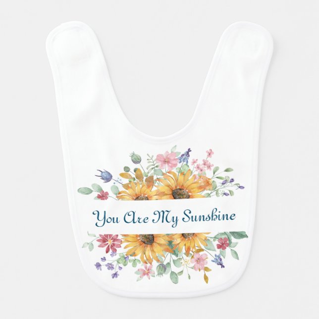 You Are My Sunshine and Sunflower Quote Baby Bib (Front)