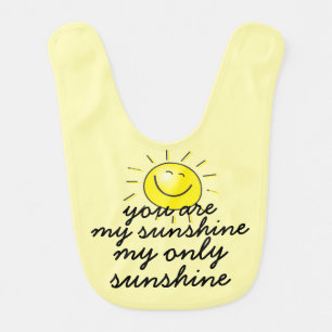You are my sunshine baby bib