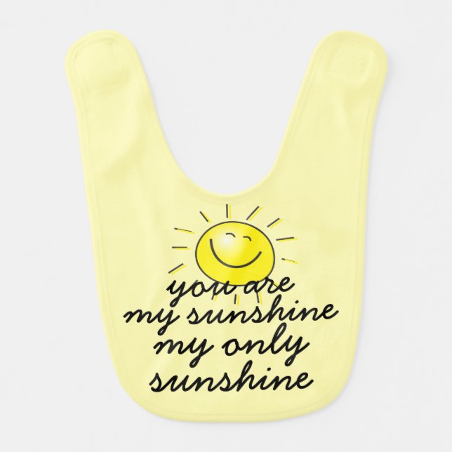 You are my sunshine baby bib (Front)
