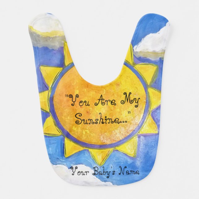 "You Are My Sunshine... Baby Bib (Front)