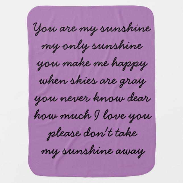 You are my sunshine baby blanket (Front)