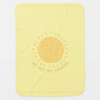 You Are My Sunshine Baby Blanket