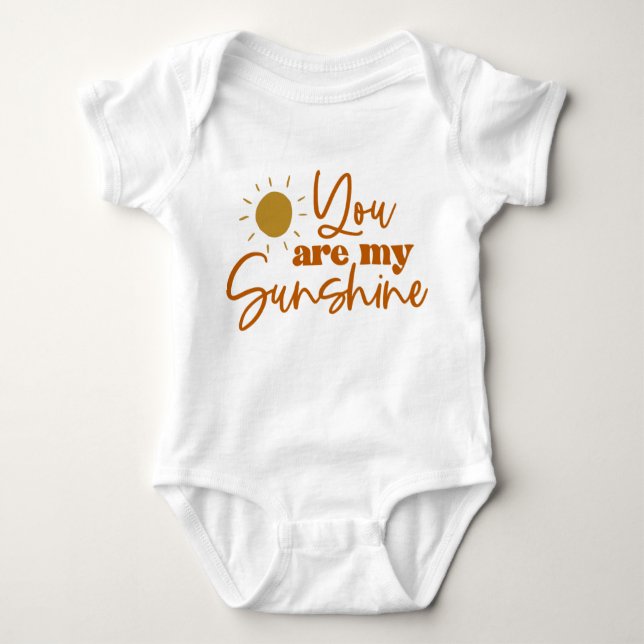 You are My Sunshine Baby Bodysuit (Front)