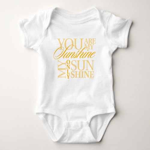 You Are My Sunshine Baby Bodysuit
