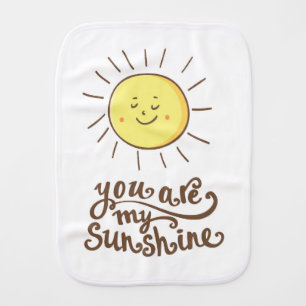 You Are My Sunshine Baby Burp Cloth