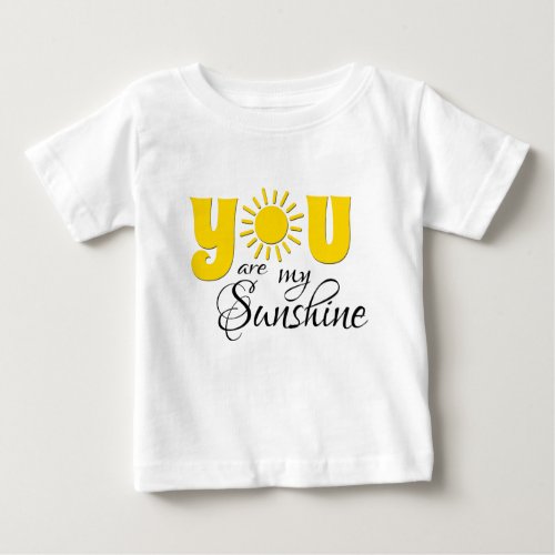 You are my sunshine baby T_Shirt