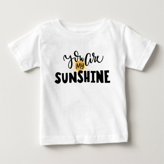 You are my sunshine baby T-Shirt (Front)