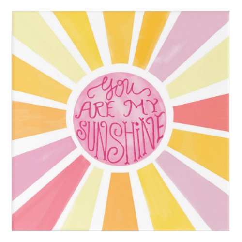 You Are My Sunshine Bright Watercolor Baby Gift Acrylic Print