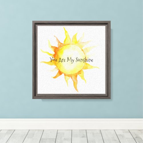 You Are My Sunshine Canvas Print