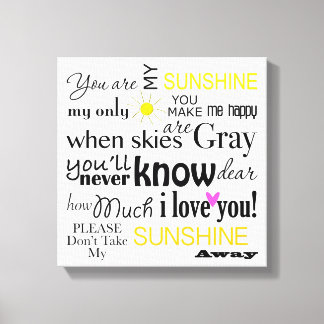 You are my Sunshine Canvas Word Art