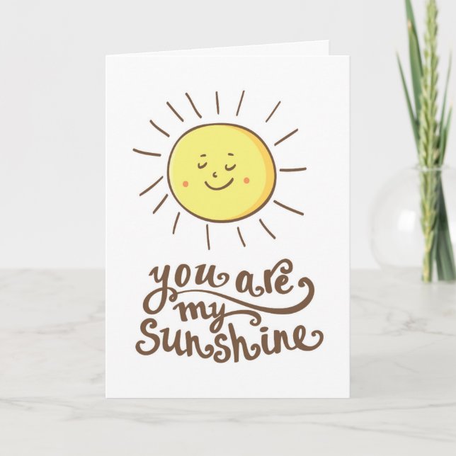 You Are My Sunshine Card (Front)