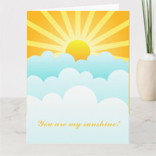 You Are My Sunshine Card