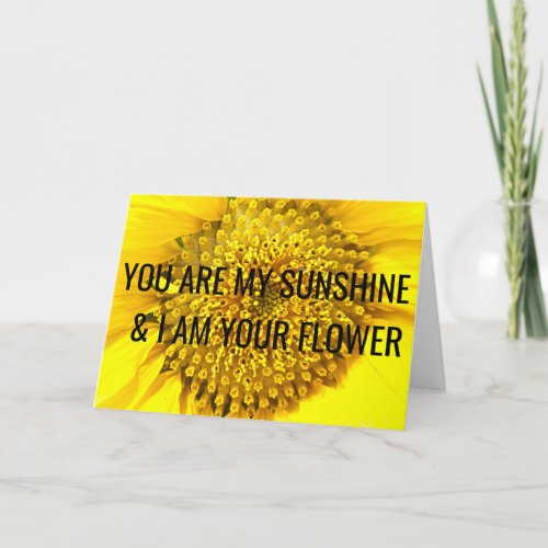 YOU ARE MY SUNSHINE CARD