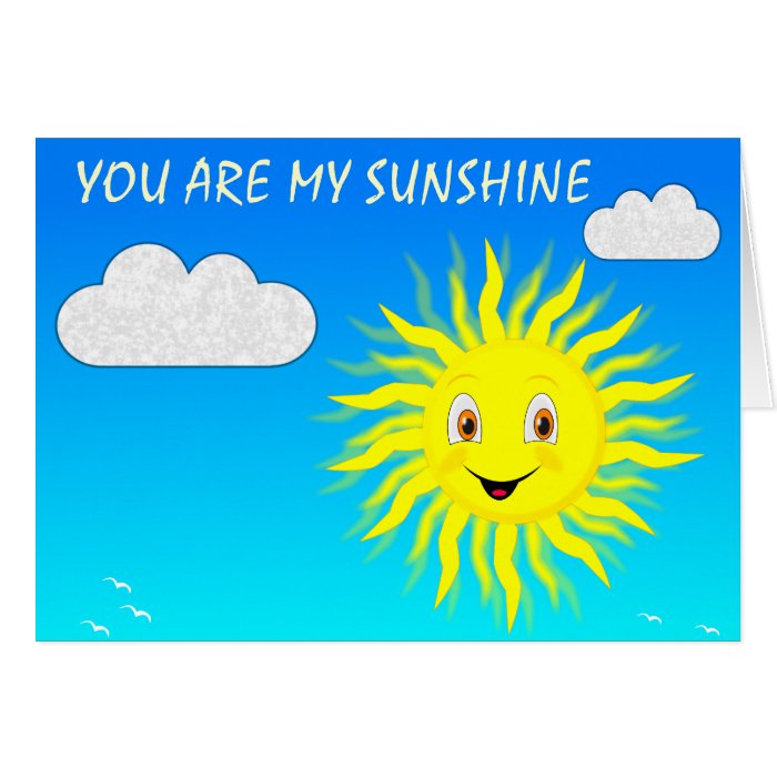 You Are My Sunshine Cards