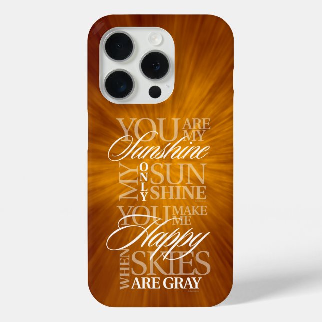 You Are My Sunshine Case-Mate iPhone Case (Back)