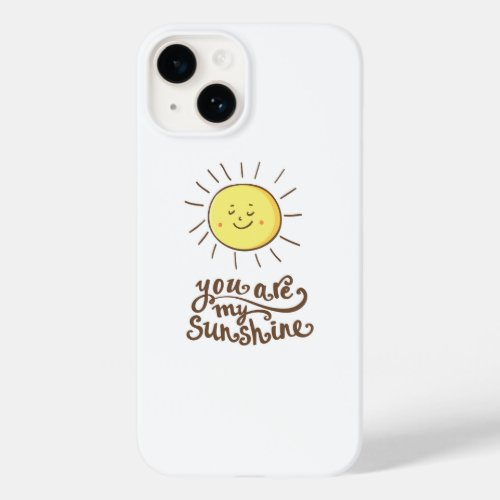 You Are My Sunshine Case_Mate iPhone 14 Case