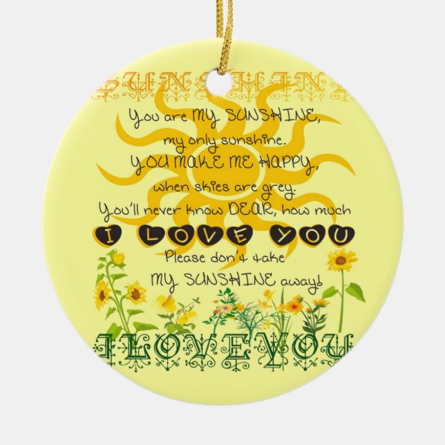 You are my sunshine... ceramic ornament (Front)