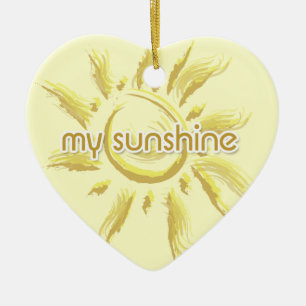 You Are My Sunshine Ceramic Ornament
