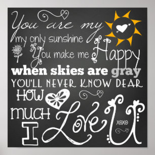 You Are My Sunshine Chalkboard Look Poster