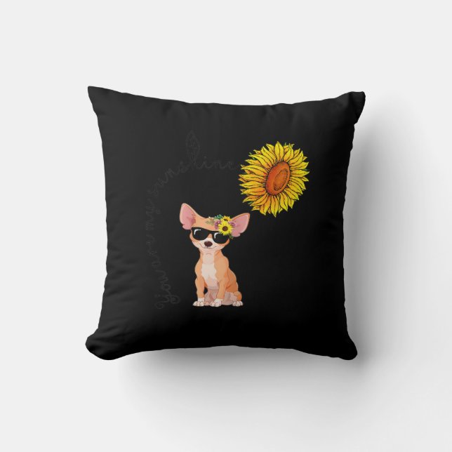 You Are My Sunshine Chihuahua Sunflower Chiahuahua Throw Pillow (Front)