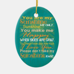 You are my Sunshine Colorful Ceramic Ornament
