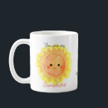 You are my Sunshine Custom Name Gift  Coffee Mug<br><div class="desc">From silly jokes to serious romantic statements, MiKa Art Zazzle shop has something for everyone. Canadiana, Japanese gifts, jewelry, cases for electronic devices, fun buttons, mug cups, ornaments, cards and posters….. Please take some time and look around. You may even find something you didn't know you wanted! I’m curious about...</div>