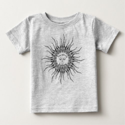 You are My Sunshine Cute Smiling Sun Art Baby T_Shirt