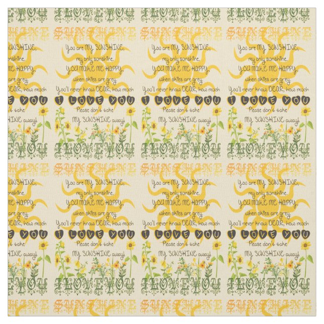 You are My Sunshine Fabric (Swatch)